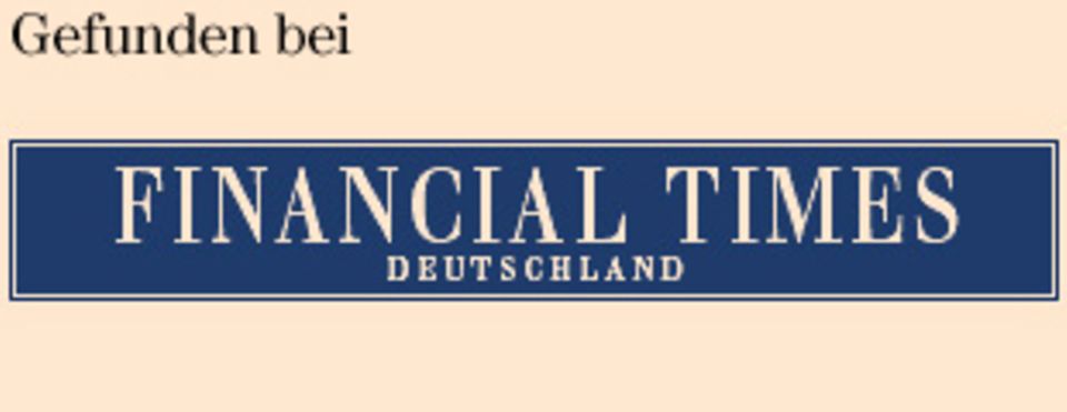Hier geht es zur Financial Times: www.ftd.de Hier geht es zur Financial Times: www.ftd.de