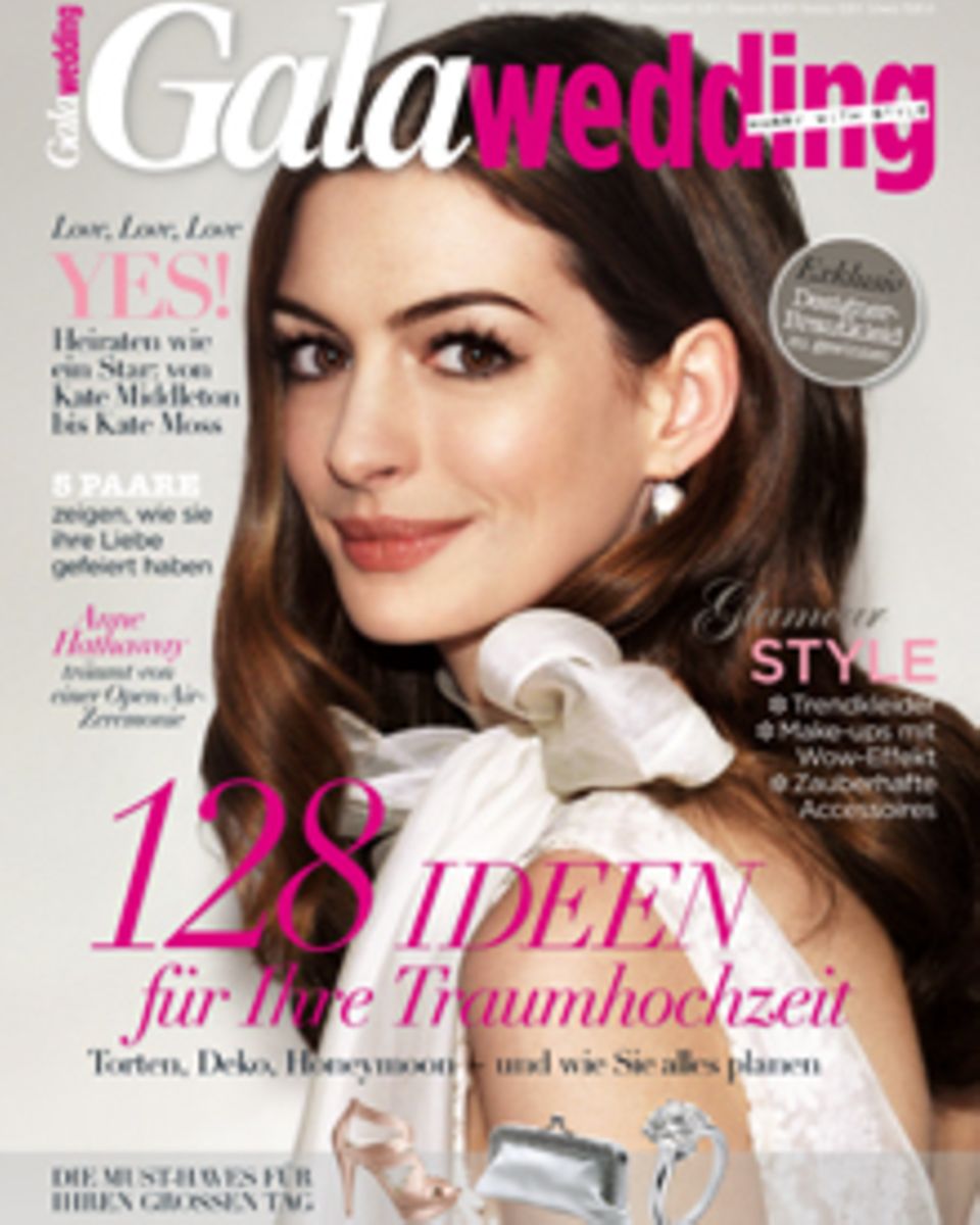 Anne Hathaway & more: GALAwedding zeigt auf 178 Seiten die Trends und Tipps für den schönsten Tag im Leben.