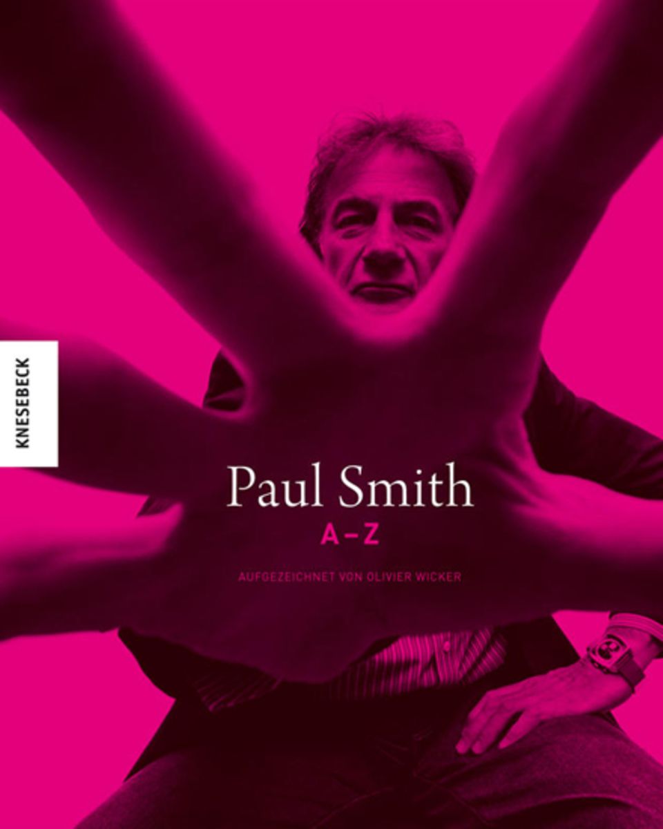 Was den Designer inspiriert, zeigt das Buch "Paul Smith A - Z" von Olivier Wicker (Knesebeck, 192 S., 29,95 Euro) Was den Designer inspiriert, zeigt das Buch "Paul Smith A - Z" von Olivier Wicker (Knesebeck, 192 S., 29,95 Euro)