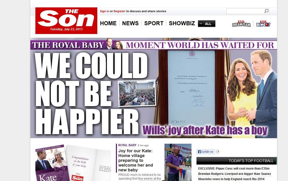 Royal Baby: Die Onlineausgabe des britischen Boulevardblatts "The Sun" bennante sich nach der Geburt von Herzogin Catherines und Prinz Williams kleinem Jungen kurzerhand in "The Son" um. Die Onlineausgabe des britischen Boulevardblatts "The Sun" bennante sich nach der Geburt von Herzogin Catherines und Prinz Williams kleinem Jungen kurzerhand in "The Son" um.