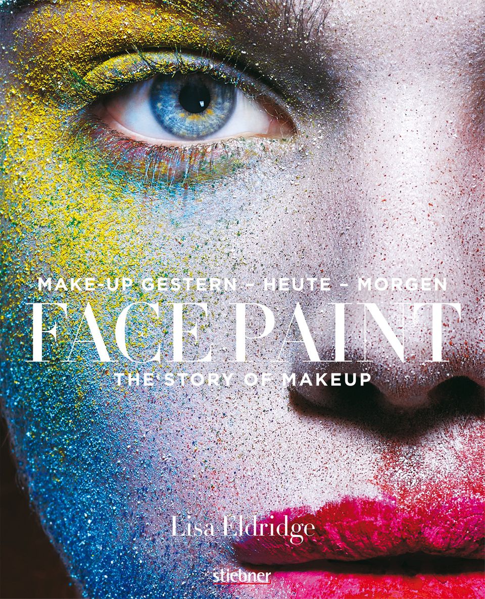 Lisa Eldridge jüngstes Projekt heißt "Face Paint: Make-up gestern – heute – morgen" (Stiebner Verlag, 240 S., 29,90 Euro).