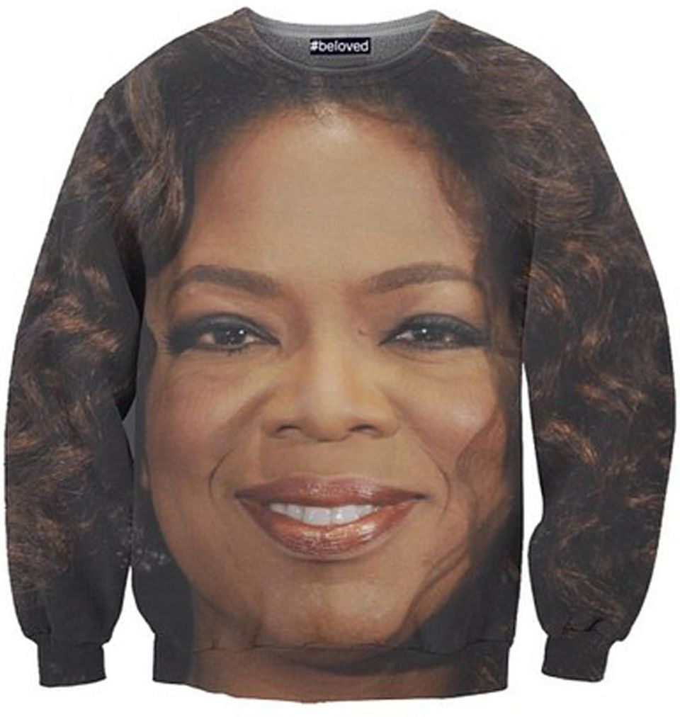 Das Sweatshirt für alle, die schon immer mal Oprah Winfrey tragen wollten.