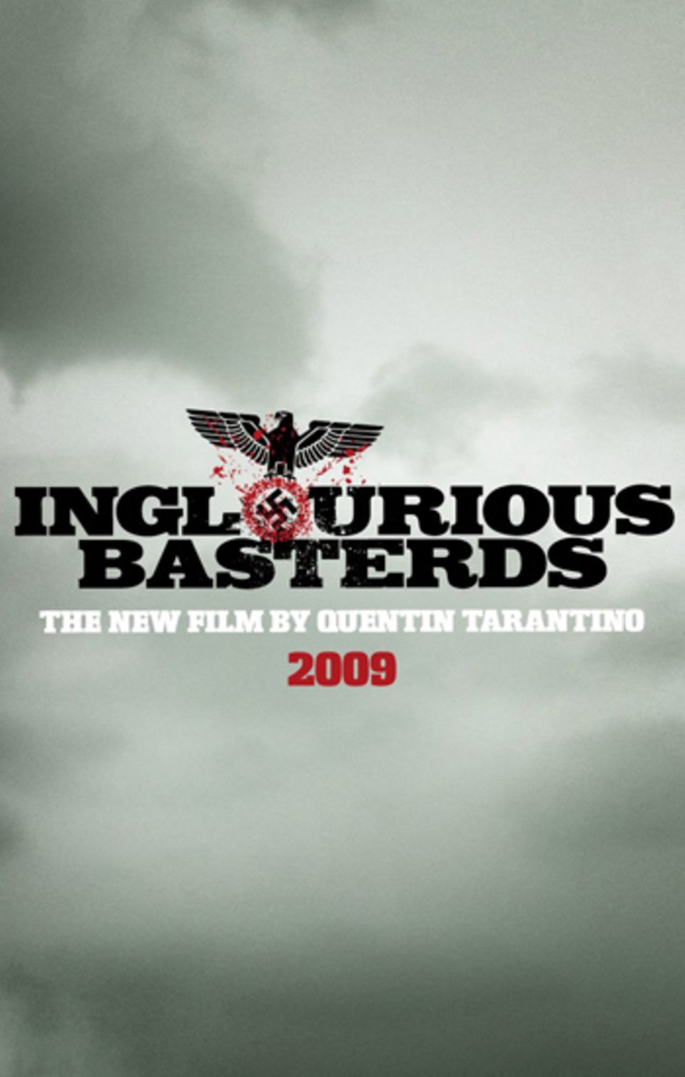 Quentin Tarantino: "Inglourious Basterds", Filmstart: 20.08.2009 Quentin Tarantino: "Inglourious Basterds", Filmstart: 20.08.2009