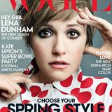 Die Welt ist baff: Lena Dunham hat es im Februar 2014 als Covergirl auf die Modebibel "Vogue" geschafft. Die offenbar retuschierten Bilder von Starfotografin Annie Leibovitz im Heft erzürnen Lenas Fans. Dunham erklärte dann lakonisch, dass ein Modemagazin eine schöne Fantasiewelt sei und wer wissen wolle, wie sie wirklich aussähe, gerne ihre Sendung anschauen könnte.