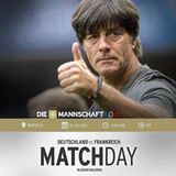 Matchday! Jogi Löw und seine Mannschaft müssen im Halbfinale gegen die Gastgeber aus Frankreich ran.