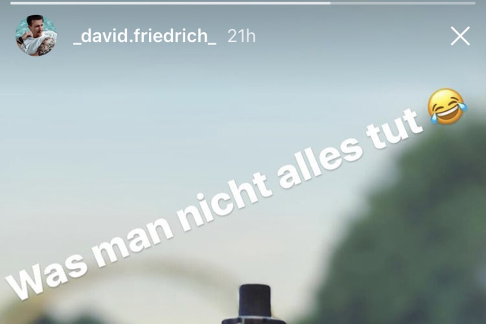 David Friedrich: David Friedrichs Insta-Story David Friedrichs Insta-Story