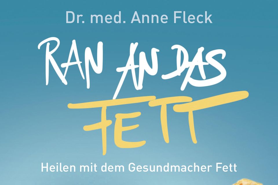 Lesegenuss & Selbsttests - Anne Fleck: "Ran an das Fett", Wunderlich Verlag, 432 S., 24,99 Euro 