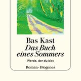 Buchtipps der Redaktion: Buchcover "Das Buch eines Sommers. Werde, der du bist""