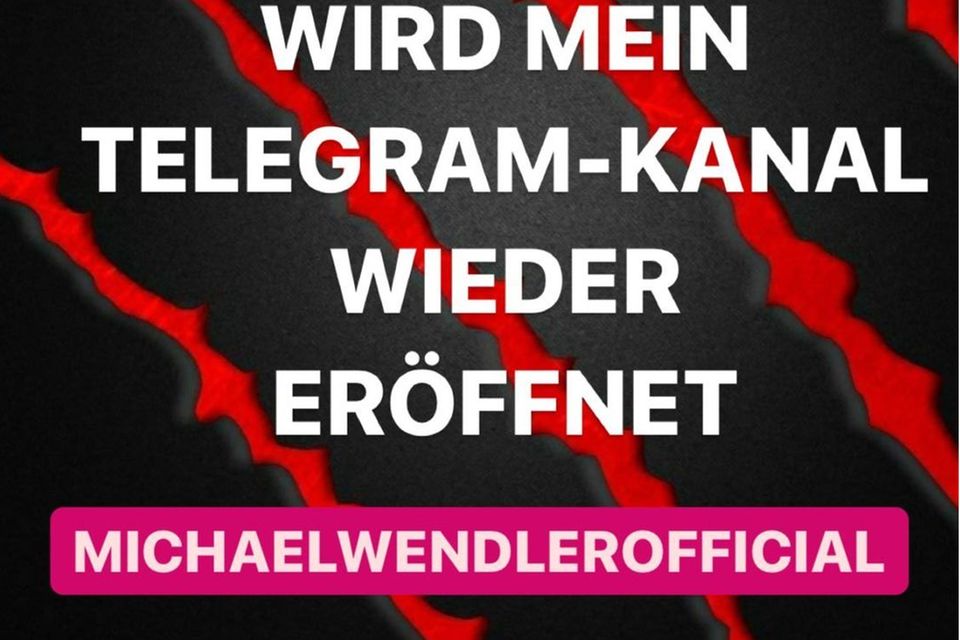 Michael Wendler: Michael Wendler zurück bei Telegram Michael Wendler zurück bei Telegram