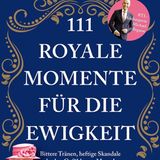 Buchtipps der Redaktion: Buchcover "111 royale Momente für die Ewigkeit"