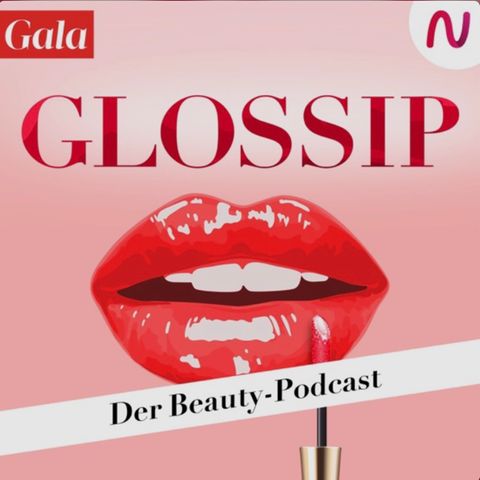 Glossip Beauty-Podcast