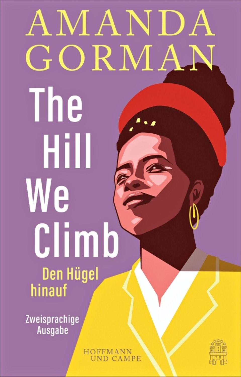 Buchtipps der Redaktion: Buchcover "The Hill We Climb" Buchtipps der Redaktion: Buchcover "The Hill We Climb"