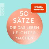 Buchtipps der Redaktion: Buchcover "50 Sätze"