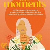 Buchtipps der Redaktion: Buchcover "30 moments"