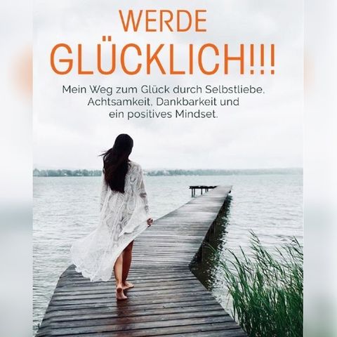 Jeannette Graf möchte ihren Leserinnen und Lesern mit ihrem Motivationsbuch "Werde glücklich!!!" Mut machen.